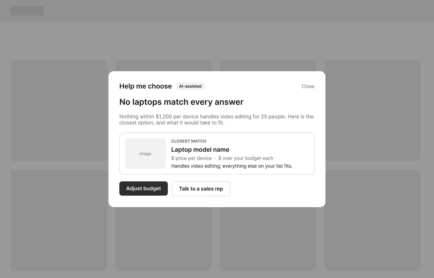 Wireframe: a no match screen explaining nothing fits the budget, showing the closest option and how far over budget it is